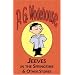 Jeeves in the Springtime & Other Stories - From the Manor Wodehouse Collection, a selection from the early works of P. G. Wodehouse