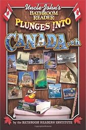Uncle John's Bathroom Reader Plunges into Canada, Eh!-Wow! eBook