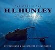 The Story of the H. L. Hunley and Queenie's Coin