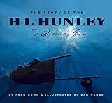 The Story of the H. L. Hunley and Queenie`s Coin