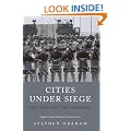 Cities Under Siege: The New Military Urbanism