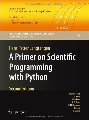 A Primer on Scientific Programming with Python (Texts in Computational Science and Engineering)