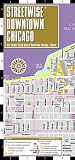 Streetwise Downtown Chicago Map - Laminated Street Map of Downtown Chicago, Illinois
