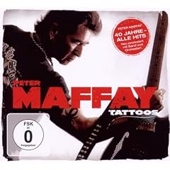 Tattoos (40 Jahre Maffay-Alle Hits-Neu Produziert)