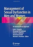 Management of Sexual Dysfunction in Men and Women: An Interdisciplinary Approach