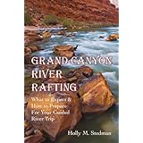 grand canyon river rafting what to expect  how to prepare for your guided river trip