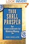 Thou Shall Prosper: Ten Commandments for Making Money