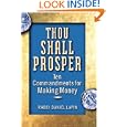 Thou Shall Prosper: Ten Commandments for Making Money