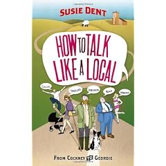How To Talk Like a Local: From Cockney to Geordie