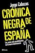 Cr�nica negra de Espa�a