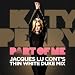 Part Of Me (Jacques Lu Cont's Thin White Duke Mix)