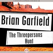 The Threepersons Hunt | [Brian Garfield]