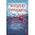 Whispers Under Ground (Rivers of London 3)
