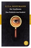 Produkt-Bild: Der Sandmann / Das Fr&auml;ulein von Scuderi (Fischer Klassik)