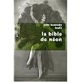La bible de n�on