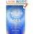 The Presence of the Soul: Transforming Your Life Through Soul Awareness