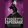 Etiquette & Espionage