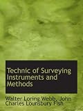 Technic of Surveying Instruments and Methods