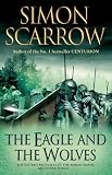 The Eagle and the Wolves: Roman Legion 4