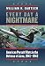Every Day a Nightmare: American Pursuit Pilots in the Defense of Java, 1941-1942 (Williams-Ford Texas A&M University Military History Series)