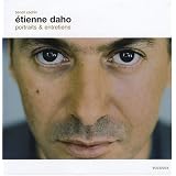 Etienne Daho : Portraits et entretienspar Beno�t Cachin