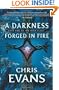 A Darkness Forged in Fire: Book One of the Iron Elves (The Iron Elves)
