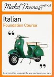Michel Thomas Foundation Course: Italian (Michel Thomas Series)