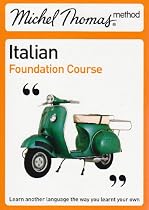 Michel Thomas Foundation Course: Italian (Michel Thomas Series)