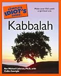 The Complete Idiot's Guide to Kabbalah (Complete Idiot's Guide to)