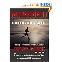 Movement: Functional Movement Systems: Screening, Assessment, Corrective Strategies