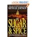 Sugar & Spice: A Novel