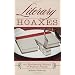Literary Hoaxes: An Eye-Opening History of Famous Frauds