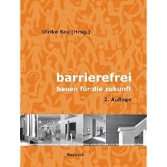 Barrierefrei: Bauen f�r die Zukunft