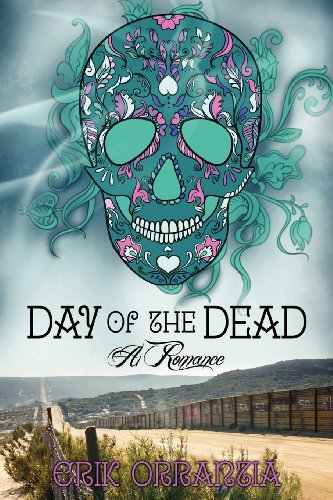 day of the dead a romance