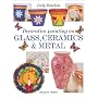 Decorative Painting on Glass, Ceramics and Metal