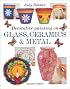Decorative Painting on Glass, Ceramics & Metal