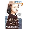 Street Kid: One Child's Desperate Fight for Survival