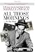 All those mornings . . . at the Post The 20th Century in Sports from Famed Washington Post Columnist Shirley Povich