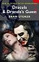 Dracula & Dracula's Guest (Wordsworth Mystery & Supernatural) (Tales of Mystery & the Supernatural)