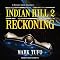 Reckoning: Indian Hill, Book 2