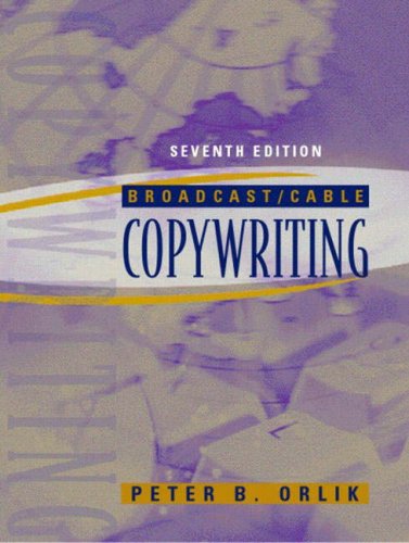 Broadcast/Cable Copywriting (7th Edition)