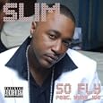 So Fly (Explicit Version) (Feat. Yung Joc)