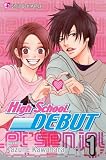 High School Debut Vol. 1 (High School Debut)