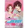 High School Debut, Volume 1