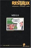 Réseaux, Volume 27, N°154, Ma : Web 2.0