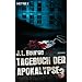 Tagebuch der Apokalypse 3: Roman