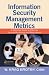 Information Security Management Metrics: A Definitive Guide to Effective Security Monitoring and Measurement