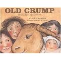 Old Crump (The True Story of a Trip West) (Illustrated) (Reinforced Hardcover)