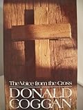 The voice from the cross : the seven words of Jesus