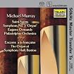 Saint-Saens Symphony No. 3 "Organ" / Encores a la Francaise